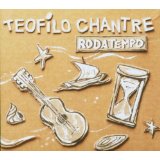 Chantre Teofilo - Rodatempo